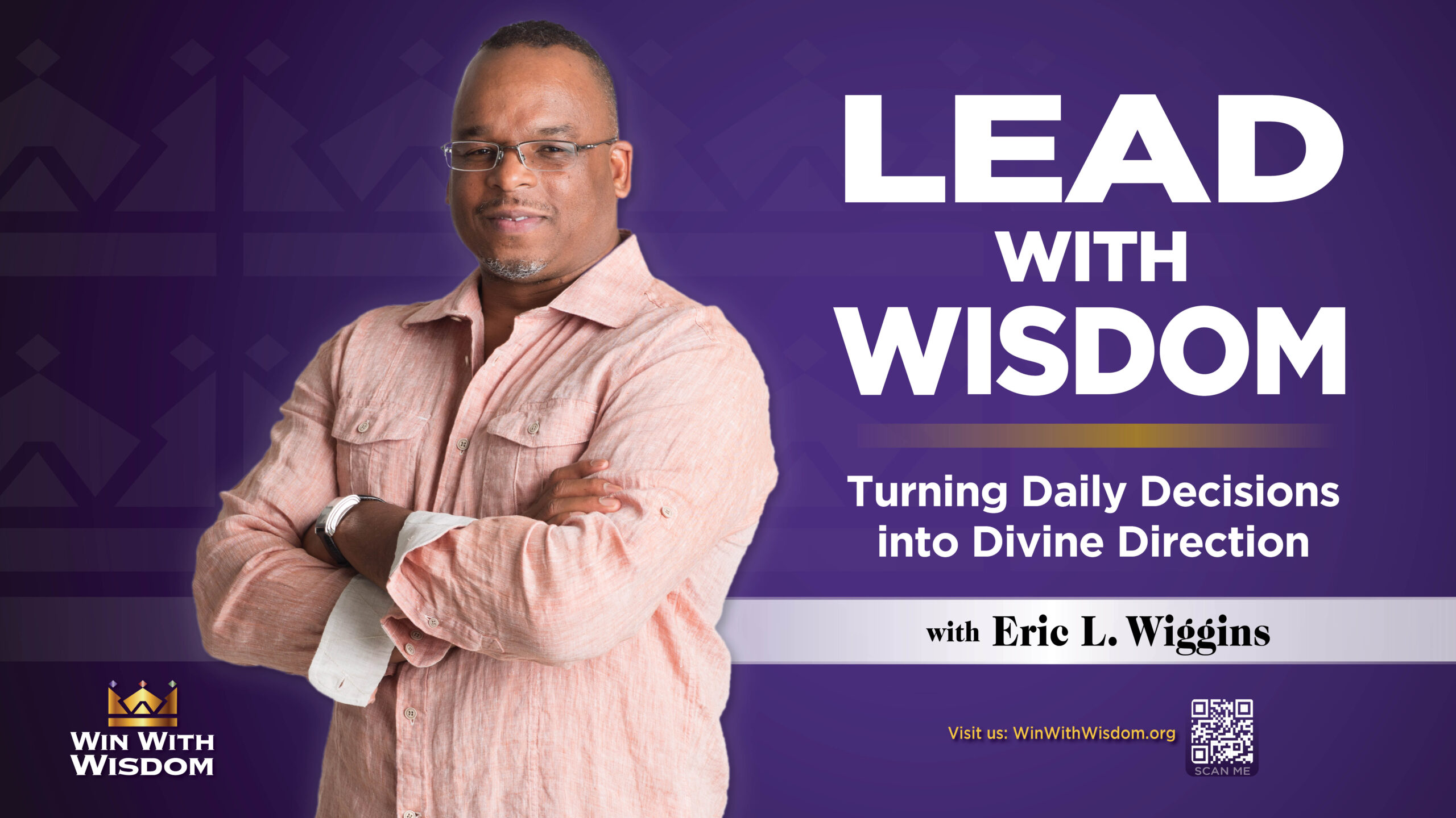 4. Lead With Wisdom