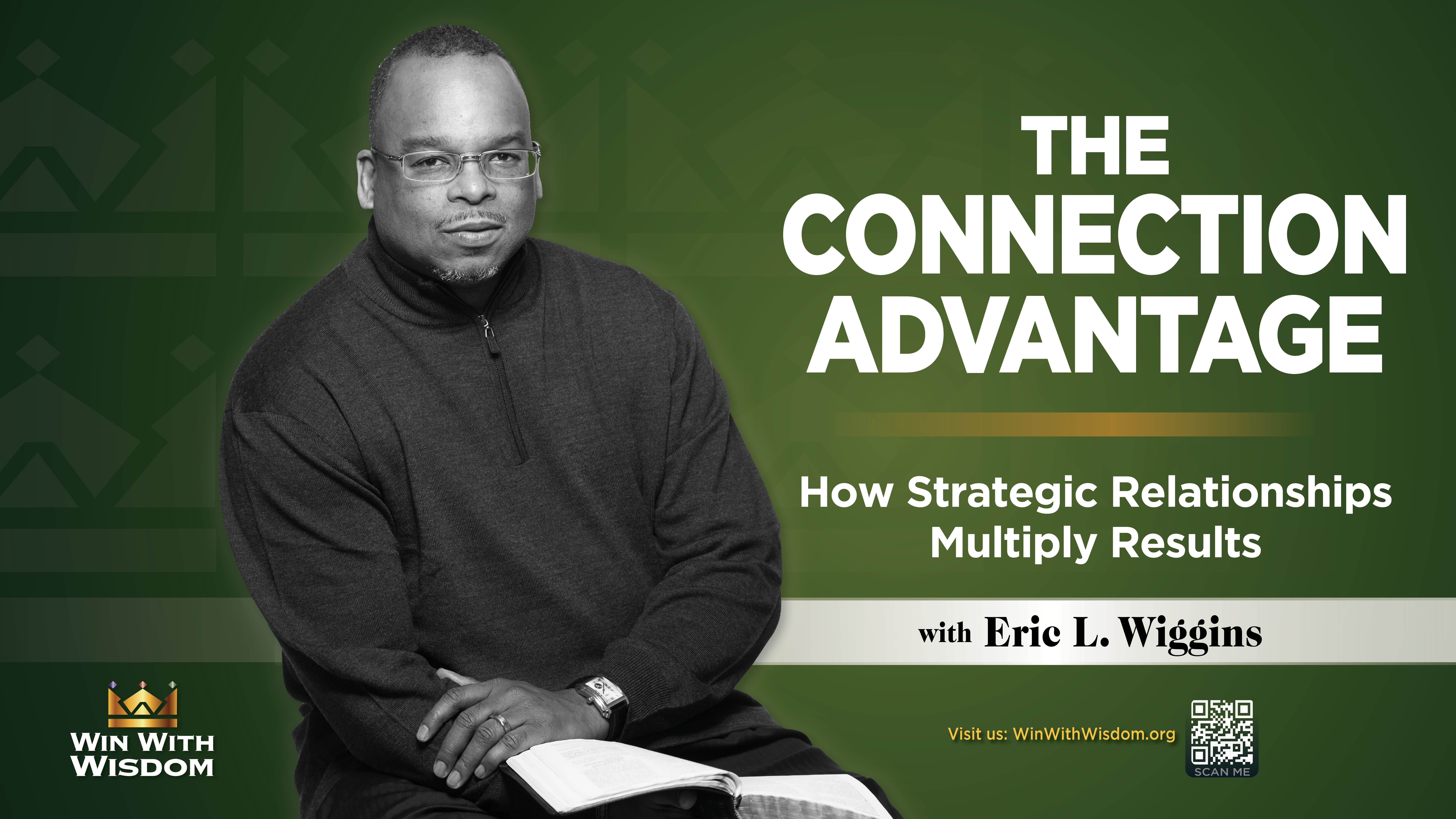 Day 11: The Connection Advantage